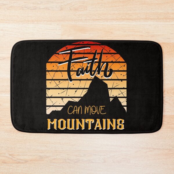 Item preview, Faith Can Move Mountains designed and sold by Quirky Dez.