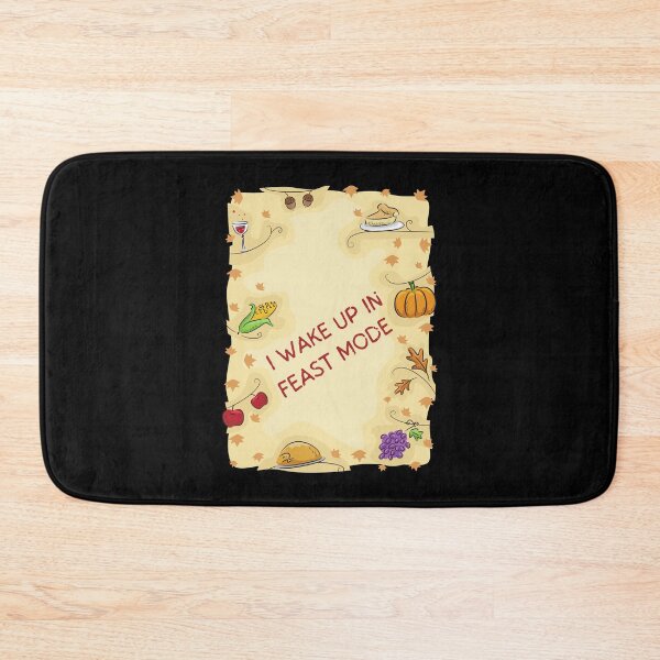 Item preview, I Woke Up In Feast Mode, Friendsgiving Party, Cool Christmas and Thanksgiving Dinner, Feast Holidays Turkey designed and sold by LaziniArts.