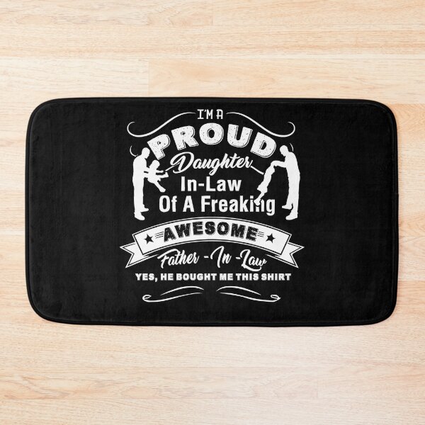 Item preview, Proud Daughter In Law Of Awesome Father In Law designed and sold by UnknownArtistt.