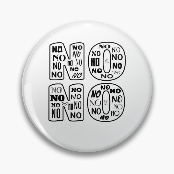 Item preview, No No No No, Negative, Black Print designed and sold by artfulnotebook.