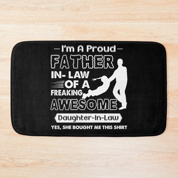 Item preview, Proud Father In law Of Awesome Daughter In law designed and sold by UnknownArtistt.