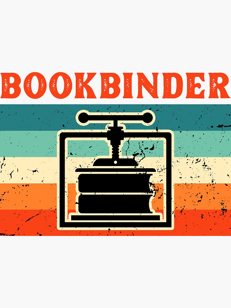 "Retro Vintage Bookbinder Bookbinding" Sticker for Sale by NestaReign