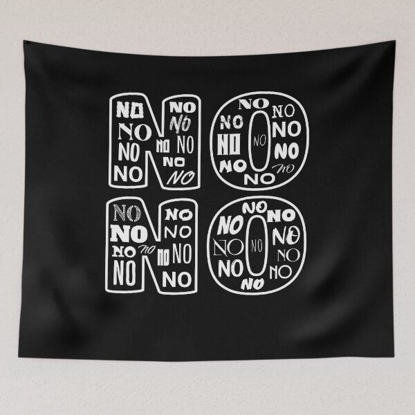 Item preview, No No No No, Negative, White Print designed and sold by artfulnotebook.