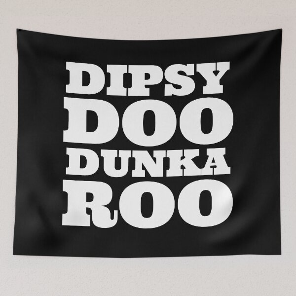Item preview, DIPSY DOO DUNKA ROO Basketball Fan designed and sold by babyrage.