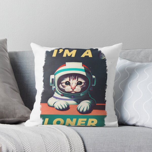 Item preview, I'm a Loner Astronaut Cat designed and sold by PoormanToast.