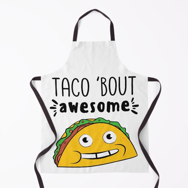 Item preview, Taco 'bout awesome designed and sold by samuch.