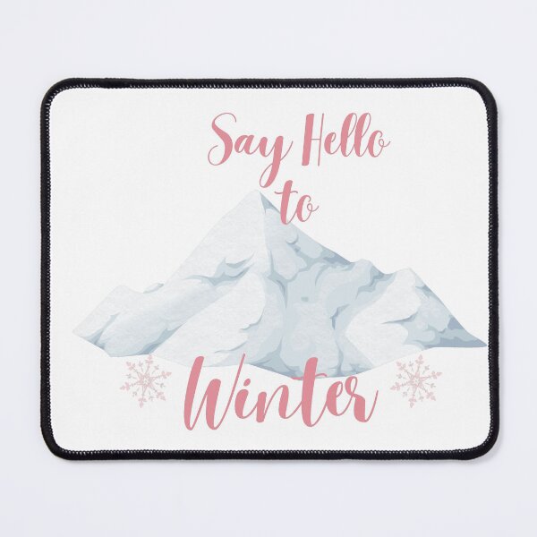 Item preview, Say Hello to Winter designed and sold by ffstyles.
