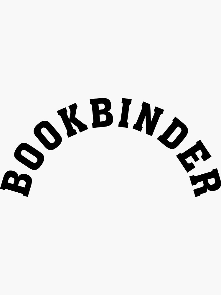 "Bookbinder Bookbinding" Sticker for Sale by NestaReign Redbubble