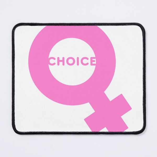 Item preview, Choice—A Woman Has a Right to Choose! designed and sold by drumweaver.