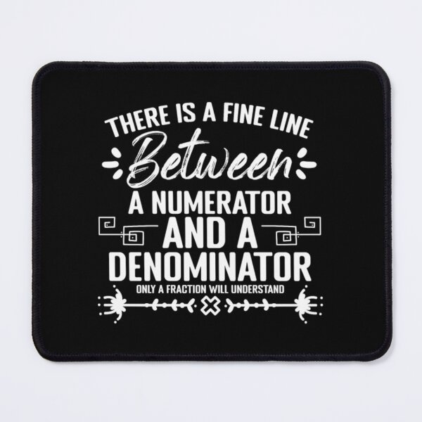 Item preview, Numerator Denominator Math Puns for Mathematicians designed and sold by ZoldieKlieany.