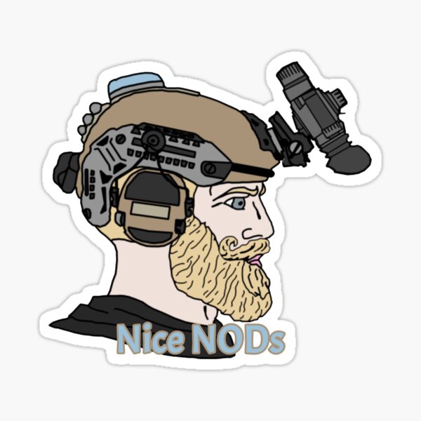 "Nice NODs" Sticker for Sale by bigdog1942 Redbubble