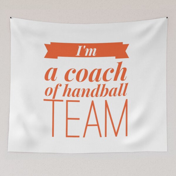 Item preview, I am a coach of handball team designed and sold by Hammy97.