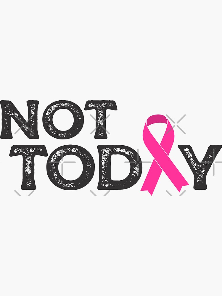 Thumbnail 3 of 3, Sticker, not today (pink ribbon) designed and sold by mystudiocreate.