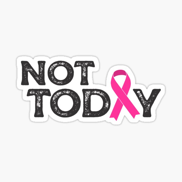 Item preview, not today (pink ribbon) designed and sold by mystudiocreate.