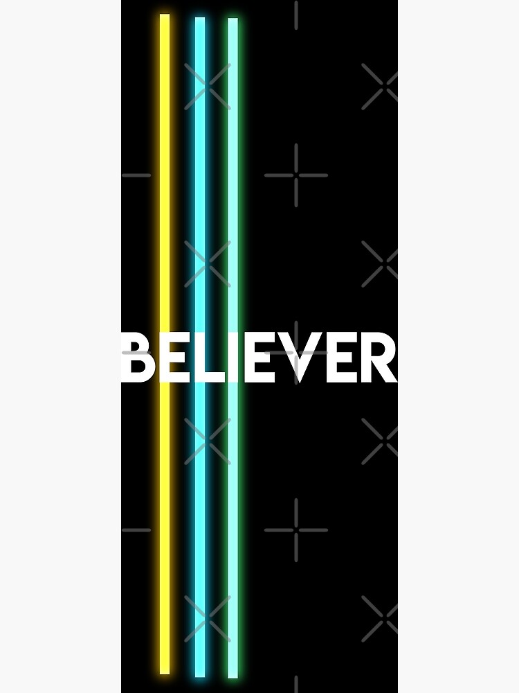 BELIEVER - Imagine Dragons Poster by DalyRincon