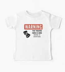 WARNING Theatre Nerd Baby Tee