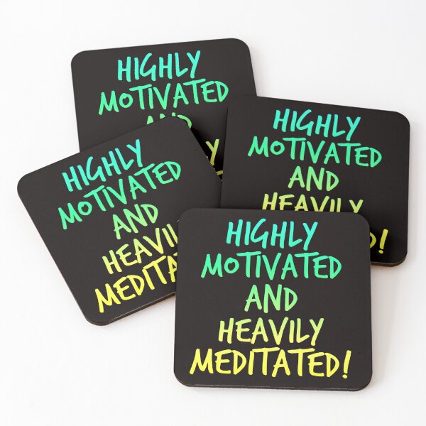Item preview, Highly Motivated And Heavily Meditated! designed and sold by Zen Co. Clothing.