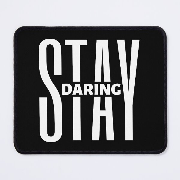 Item preview, Stay Daring| Motivational Quote | Inspirational Quote designed and sold by Marigoldkey.