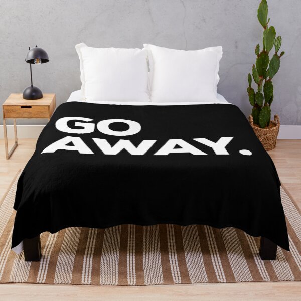 Item preview, Go Away designed and sold by Binsagar.