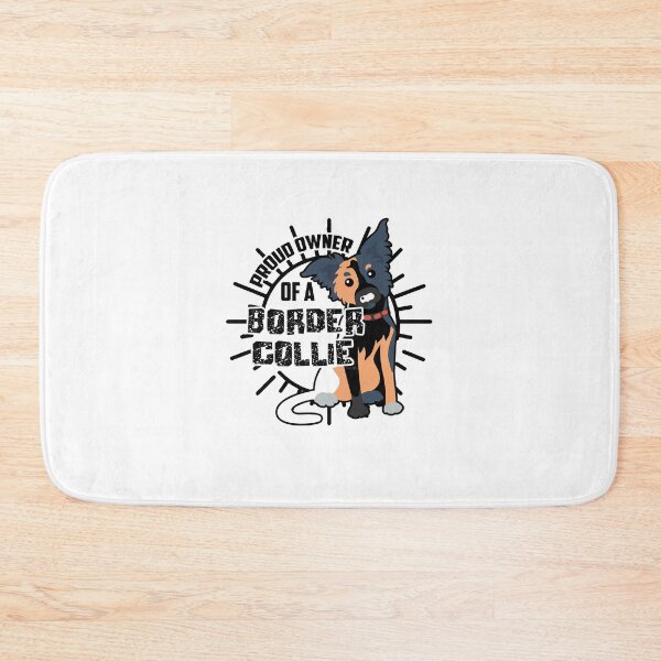 Item preview, Proud Owner of a Border Collie designed and sold by UnknownArtistt.