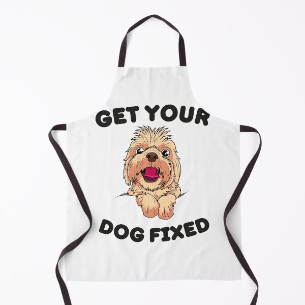 Item preview, Get Your Dog Fixed | Funny designed and sold by BopleDesigns.