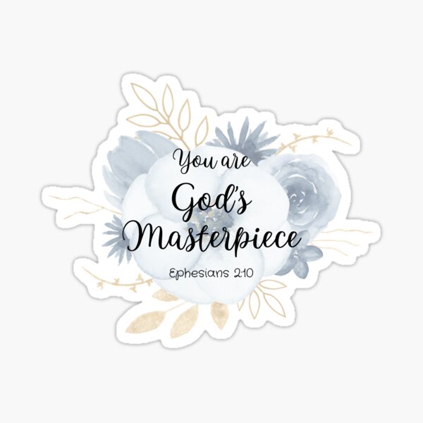 Ephesians 2:10 God's Masterpiece Sticker