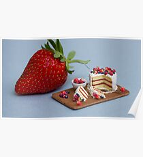 Tiny Cake & Huge Strawberry Poster