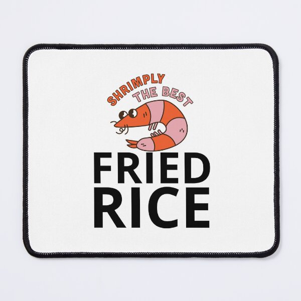 Item preview, Shrimp SHRIMPLY THE BEST Fried Rice designed and sold by Merigold.