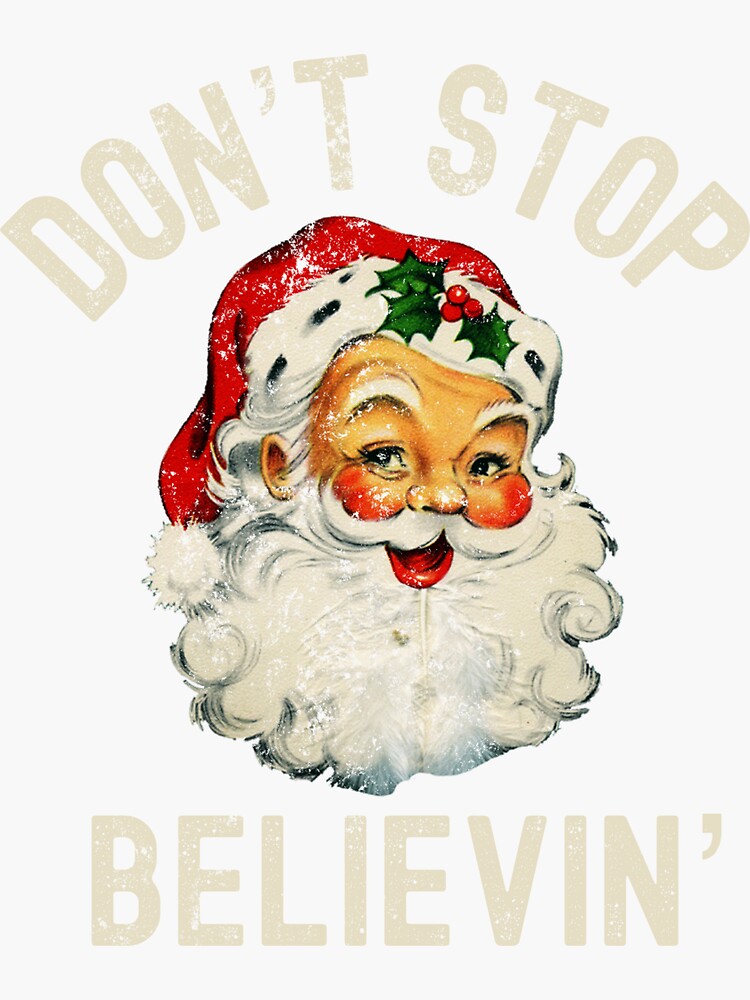 Don't Stop Believin' Decal