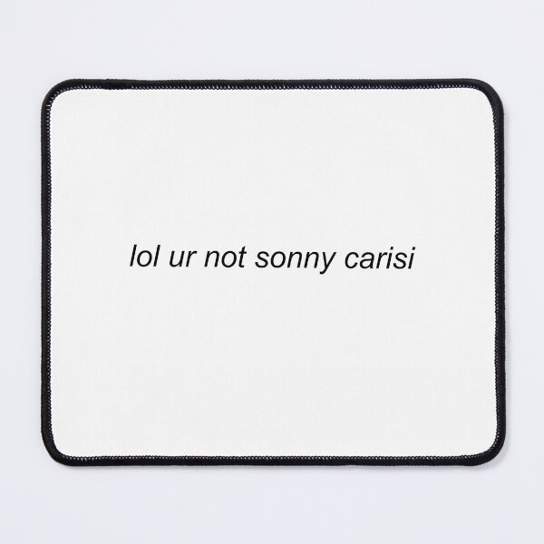 Item preview, lol ur not carisi  designed and sold by shezzastardis.