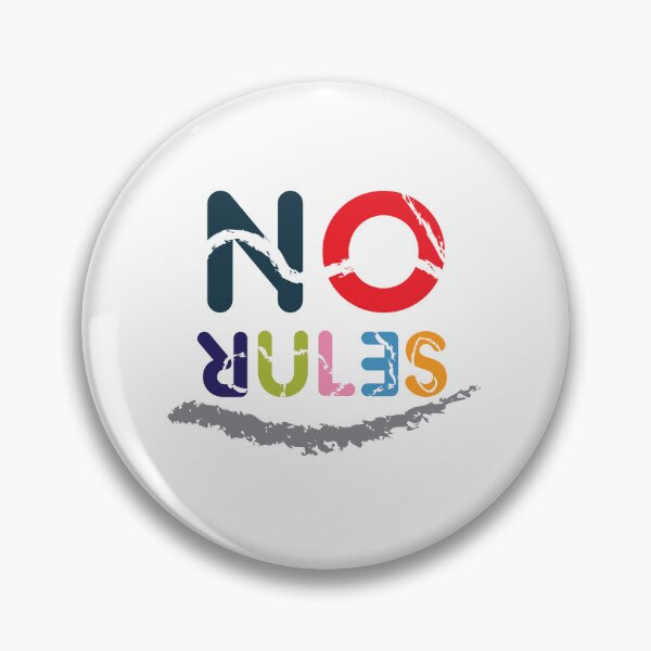 Item preview, Colored No Rules sign  designed and sold by photonxt.