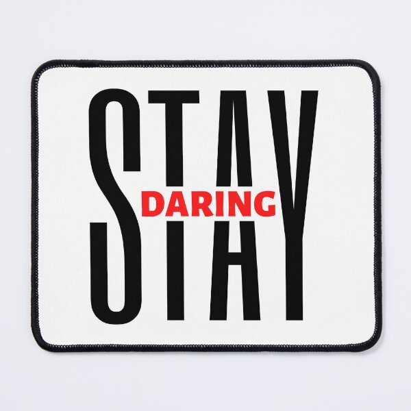 Item preview, Stay Daring| Motivational Quote | Inspirational Quote designed and sold by Marigoldkey.