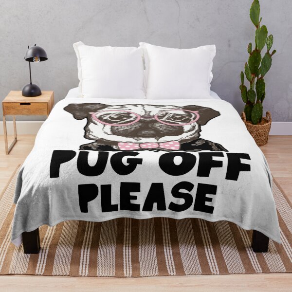 Item preview, Pug Off Please designed and sold by UnknownArtistt.