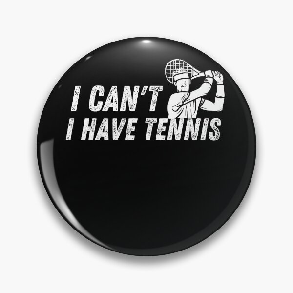 Artikelvorschau, Ich kann nicht, dass ich Tennis habe Lustige Tennisspieler-Geschenke für Männer, Frauen oder Jugendjungen, Mädchen entworfen und verkauft von Diferenty Shop ⭐⭐⭐⭐⭐.
