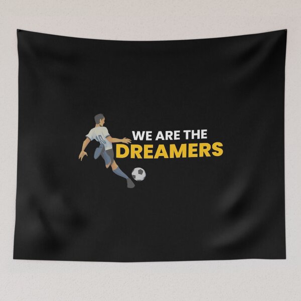 Item preview, WE ARE THE Dreamers - FOOTBALL designed and sold by farhan20.