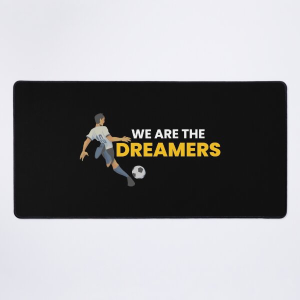 Item preview, WE ARE THE Dreamers - FOOTBALL designed and sold by farhan20.