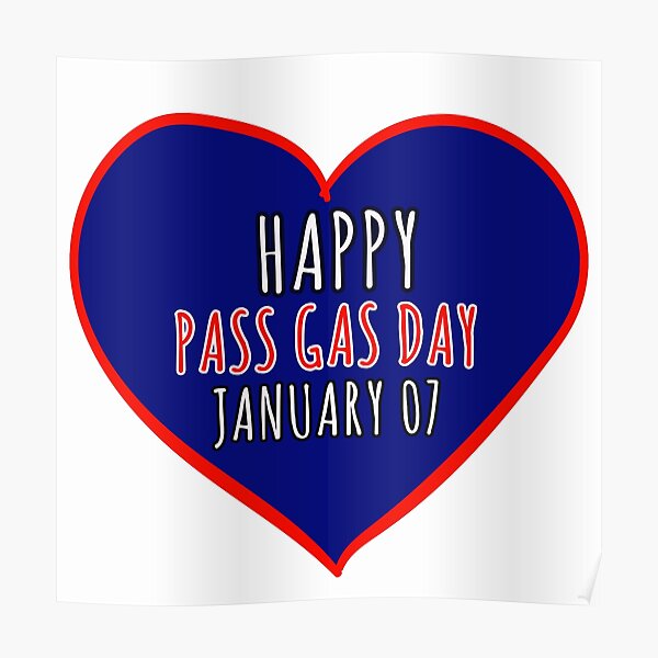 "National Pass Gas Day" Poster for Sale by LeilaBurtuqali Redbubble