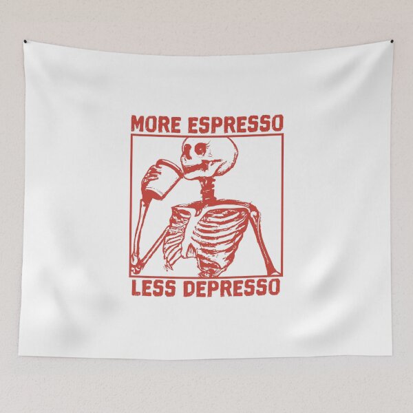 Item preview, More Espresso Less Depresso, Skeleton Drinking Coffee, Red designed and sold by anghelapparel.