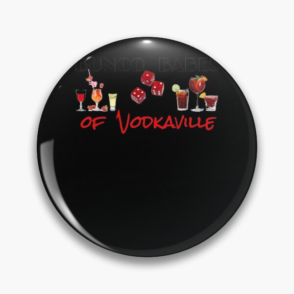Item preview, BUNCO BABES of Vodkaville designed and sold by PuckHuberts.
