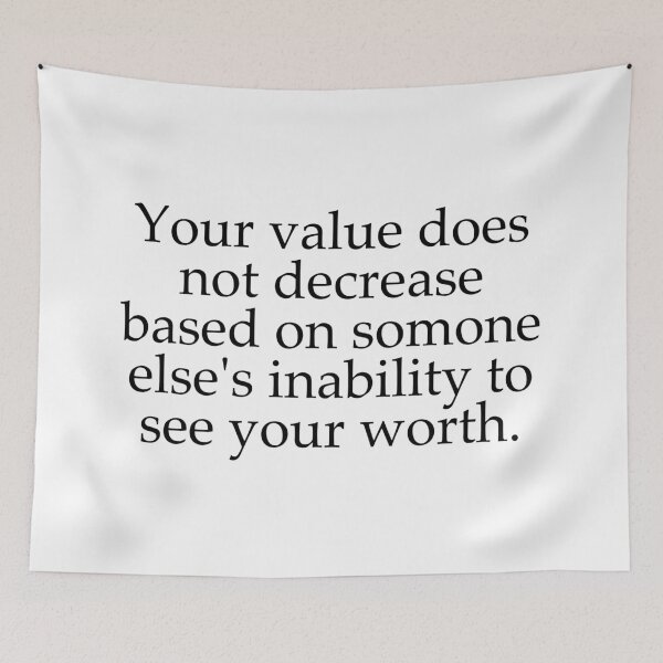 Item preview, Your value is not based on others' perception designed and sold by unixorn.