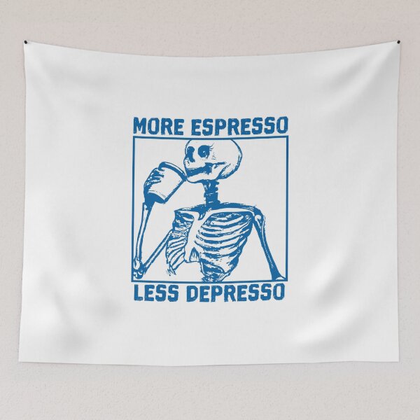 Item preview, More Espresso Less Depresso, Skeleton Drinking Coffee, Blue designed and sold by anghelapparel.