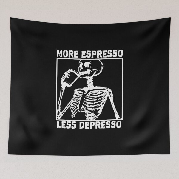 Item preview, More Espresso Less Depresso, Skeleton Drinking Coffee, White designed and sold by anghelapparel.