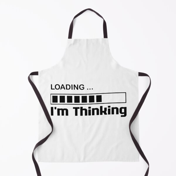 Item preview, I'm Thinking, I Am Thinking, Now Loading, Loading : Funny Meme for Gifts And Souvenir Thing For You Love Ver.2 designed and sold by MokonoKokoro.