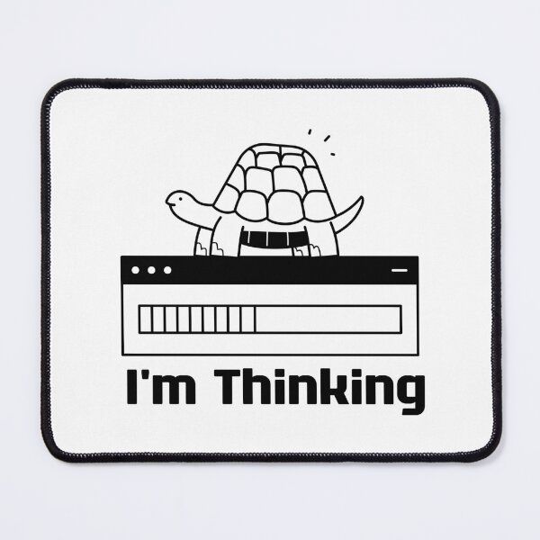 Item preview, I'm Thinking, I Am Thinking, Now Loading, Loading : Funny Meme for Gifts And Souvenir Thing For You Love Ver.10 designed and sold by MokonoKokoro.