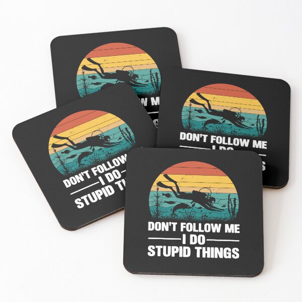 Item preview, Don't follow me I do stupid things designed and sold by sweary12.