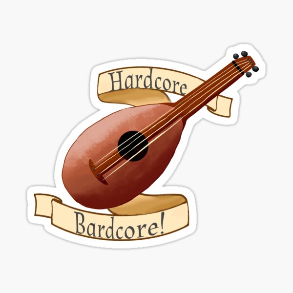 Hardcore Bardcore Lute Sticker