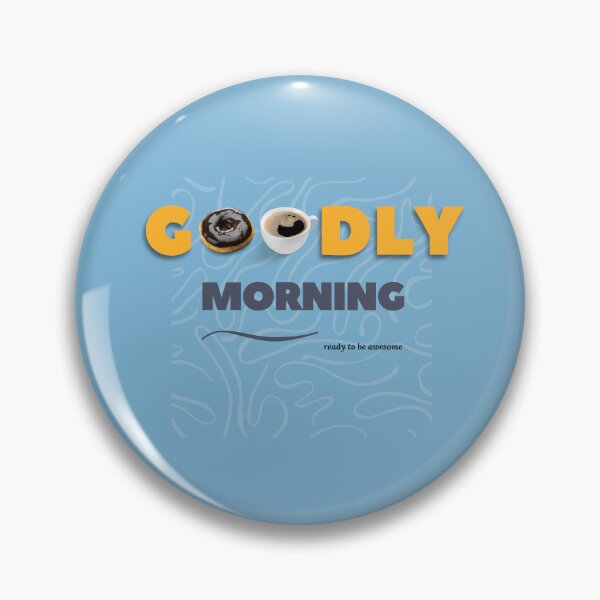 Item preview, Goodly Morning Stickers t Shirts newest 2022 designed and sold by PRECALB OUTFIT.