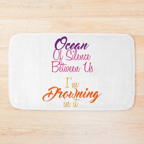 Item preview, Ocean Of Silence Between Us, I'm Drowning in it designed and sold by Amazigh-i7orran.