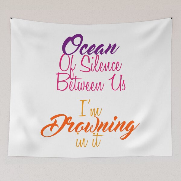 Item preview, Ocean Of Silence Between Us, I'm Drowning in it designed and sold by Amazigh-i7orran.