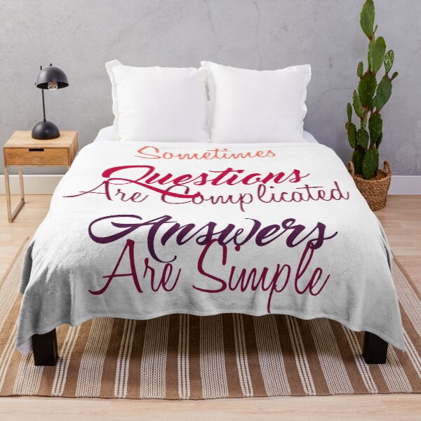 Item preview, Sometimes, Questions Are Complicated, Answers Are Simple designed and sold by Amazigh-i7orran.